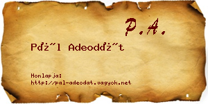 Pál Adeodát névjegykártya